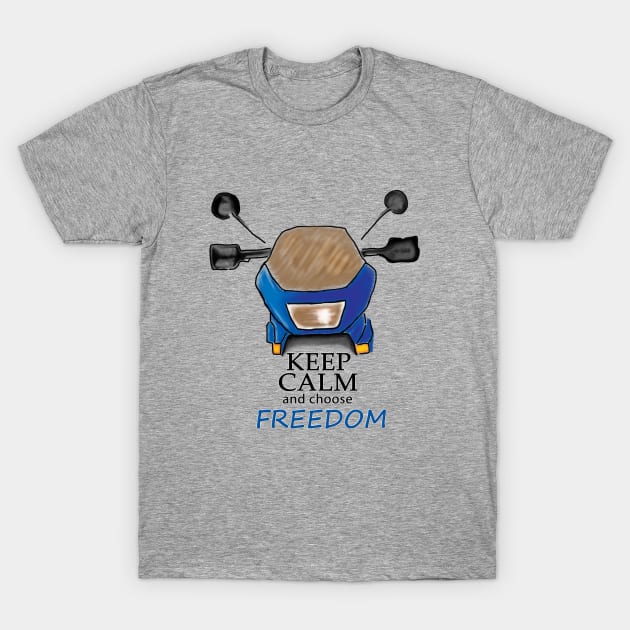 Keep Calm and choose Freedom-Digital Painting T-Shirt by GalfiZsolt